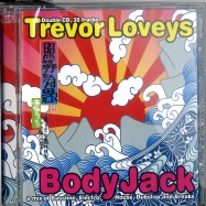 Front View : Trevor Loveys - BODY JACK (2xCD) - Mighty Robot Records / mrr1002cd