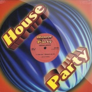 Front View : Various Artists - ART OF NOISE / TROUBLE FUNK / O-JAYS - House Party  / hp010