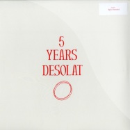 Front View : Various Artists - 5 YEARS DESOLAT (2X12) - Desolat / Desolat025