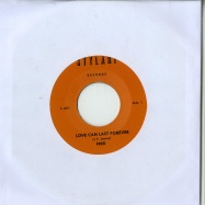 Front View : Fred - LOVE CAN LAST FOREVER (7 INCH) - Stylart - Timmion / TR706/ s001