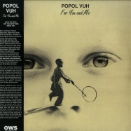Front View : Popol Vuh - FOR YOU & ME (LP) - ONE WAY STATIC / OWS 18