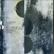 Front View : Munimuni & Seelenwald - MISSING LINK - INCL SASSE, KOLLEKTIV TURMSTRASSE, TIEFSCHWARZ RMXS - Stripped Down Records / STRD002