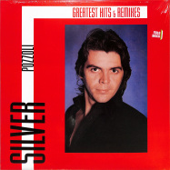 Front View : Silver Pozzoli - GREATEST HITS & REMIXES (LP) - Zyx Music / ZYX 23033-1
