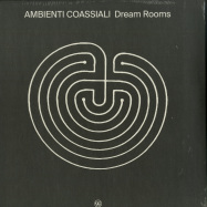 Front View : Ambienti Coassiali - DREAM ROOMS (180G LP) - 99Chants / 99CHANTS05LP