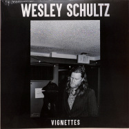 Front View : Wesley Schultz - VIGNETTES (LP + MP3) - Universal / 3536743