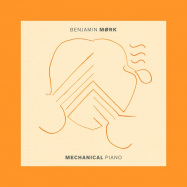 Front View : Benjamin Mork - MECHANICAL PIANO (LP) - Jazzland / 1079318JZL 