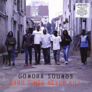 Front View : Gonora Sounds - HARD TIMES NEVER KILL (LP) - Phantom Limb / TVR6LP