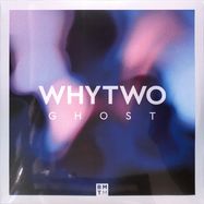 Front View : Whytwo - GHOST (2LP) - Blu Mar Ten Music / BMTLP016