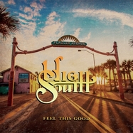 Front View : High South - FEEL THIS GOOD (LTD SOLID WHITE LP) - High South Records / 00149925
