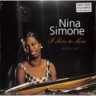 Front View : Nina Simone - I LOVE TO LOVE-AN AP SELECTION (coloured LP) - Vinyl Passion / VP90022