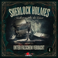 Front View : Sherlock Holmes-Sonderermittler Der Krone - SHERLOCK HOLMES 04-UNTER FALSCHEM VERDACHT (CD) - All Ears / AN1124