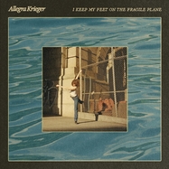 Front View : Allegra Krieger - I KEEP MY FEET ON THE FRAGILE PLANE (LP) - Double Double Whammy / LPDDW92