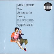 Front View : Mike Reed - THE SEPARATIST PARTY (LP) - We Jazz / WJ056LP / 05251261