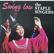 Front View : The Staple Singers - SWING LOW (LP) - Gm Records & Publishing / 22288