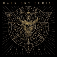 Front View : Dark Sky Burial - V.I.T.R.I.O.L. (YELLOW VINYL) (LP) - Consouling Sounds / 28098