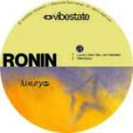 Front View : Ronin - LUXURU - Vibestate / VSR011
