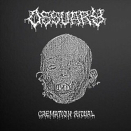 Front View : Ossuary - CREMATION RITUAL (BLACK LP) (LP) - Darkness Shall Rise / 2900140DSR