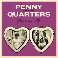 Front View : Penny & The Quarters - YOU AND ME / YOU ARE GIVING ME SOME OTHER LOVE (COLOURED 7 INCH) - Numero Group / 00173561