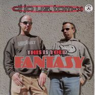Front View : DJ Jo vs. Tom-X - THIS IS YOUR FANTASY - Fog Area / NOTHING 035