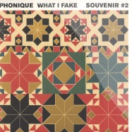 Front View : Phonique - WHAT I FAKE - Souvenir002