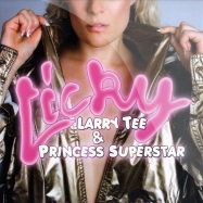 Front View : Larry Tee & Princess Superstar - LICKY PART 1 - Io Music / iom018