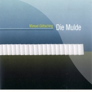 Front View : Manuel Goettsching - DIE MULDE - LIMITED EDITION (CD) - mg.art301