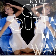 Front View : Kylie Minogue - GET OUTTA MY WAY (SINGLE-MAXI-CD) - Parlophone / CDR 6826