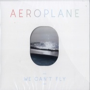 Front View : Aeroplane - WE CANT FLY (CD) (UK RELEASE) - Wall Of Sound / wos077cd