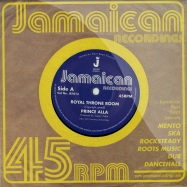 Front View : Prince Alla - ROYAL THRONE ROOM / HAIL RASTAFARI (7 INCH) - Jamaican Recordings / jr7013