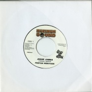 Front View : Peetah Heritage - JESSE JAMES (7 INCH) - Maximum Sounds / pums7049