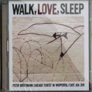 Front View : Peter Broetzmann Chicago Tentet - WALK, LOVE, SLEEP (2XCD) - Smalltown Superjazz / STSJ174CD