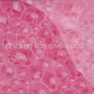 Front View : Chicken Lips - SWEET COW - Kingsize / KS95R