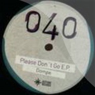 Front View : Dompe - PLEASE DONT GO EP - Ostfunk Records / OSTFUNK040