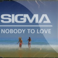 Front View : Sigma - NOBODY TO LOVE (2-TRACK-MAXI-CD) - Universal / 3796900