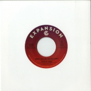 Front View : Chuck Cissel - DONT TELL ME YOURE SORRY / DO YOU BELIEVE (7 INCH) - Expansion Records / EX7034