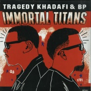 Front View : Tragedy Khadafi & BP - IMMORTAL TITANS (LP) - Fatbeats / BP001LP