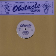 Front View : Moodswing - OUTBREAK EP - OBSTACLE RECORDS / OBR0103