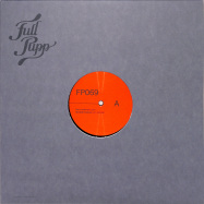 Front View : DJ Fett Birger, Bjorn Torske, Blackbelt Andersen - FULL PUPP 15 YEARS PART 1 - EP - Full Pupp / FP069