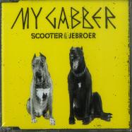 Front View : Scooter & Jebroer - MY GABBER (2Track-CD) - Sheffield Tunes / 1068430STU