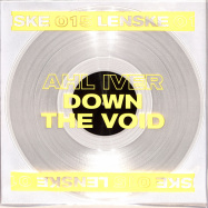 Front View : Ahl Iver - DOWN THE VOID EP (CLEAR VINYL) - LENSKE / LENSKE015