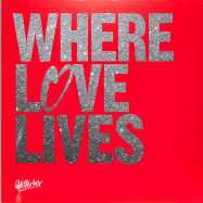Front View : Various Artists - GLITTERBOX - WHERE LOVE LIVES 2 (3LP, 180 G VINYL+POSTER) - Defected - Glitterbox / DGLIB26LP2