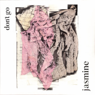 Front View : Don t Go - JASMINE (LP) - Seayou Records / SEA176LP