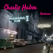 Front View : Charlie Haden - NOCTURNE (LTD.ED.AUDIOPHILE VINYL) (2LP) - Verve / 3591654