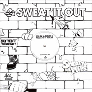 Front View : John Summit & Parachute Youth - BETTER THAN THIS - Sweat It Out / SWEATSV021