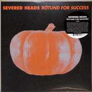 Front View : Severed Heads - ROTUND FOR SUCCESS (2LP) - Medical Records / MR-089
