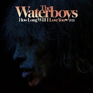 Front View : The Waterboys - HOW LONG WILL I LOVE YOU 2021 - Chrysalis / 506051609625