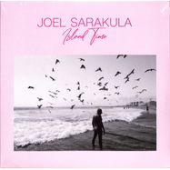 Front View : Joel Sarakula - ISLAND TIME (LP) - Legere Recordings / 26602