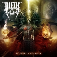 Front View : Dieth - TO HELL AND BACK (VINYL) (LP) - Napalm Records / NPR1223VINYL