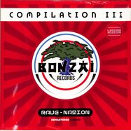 Front View : Various Artists - BONZAI COMPILATION III - RAVE NATION (2LP, RED COLOURED VINYL) - BONZAI CLASSICS / BCV2023039RED