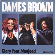 Front View : Dames Brown Ft Waajeed - GLORY - Defected / DFTD643
